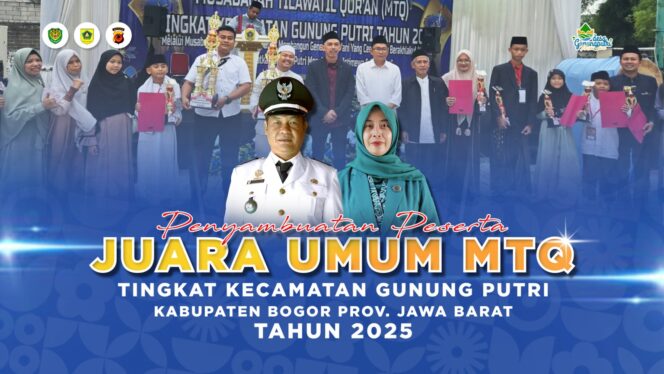 
					Istimewa! Desa Gunung Putri Keluar Sebagai Juara Umum MTQ Tingkat Kecamatan
